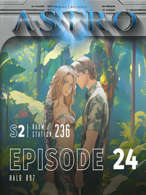 cover image of ASTRO S2--Episode 24--Halo 897